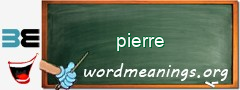 WordMeaning blackboard for pierre